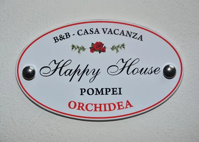 Happy House * Pompei